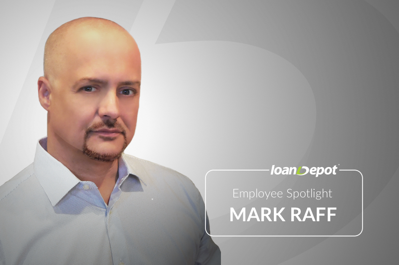 loanDepot-Mark-Raff-Employee-Spotlight