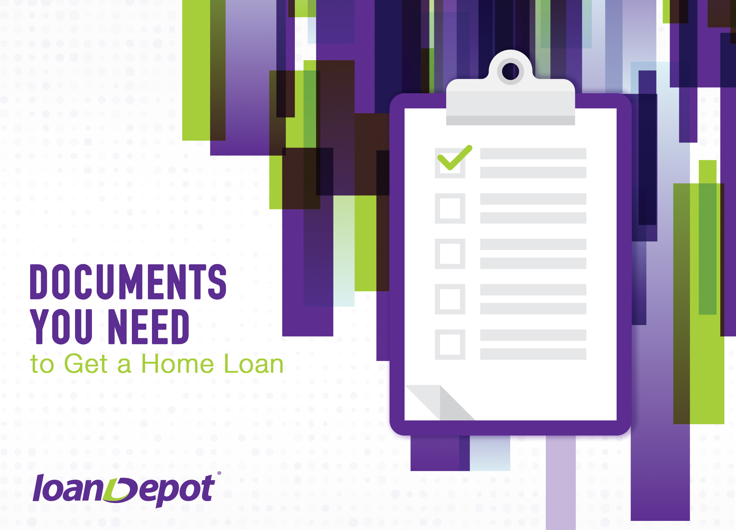 Documents You Need to Get a Home Loan