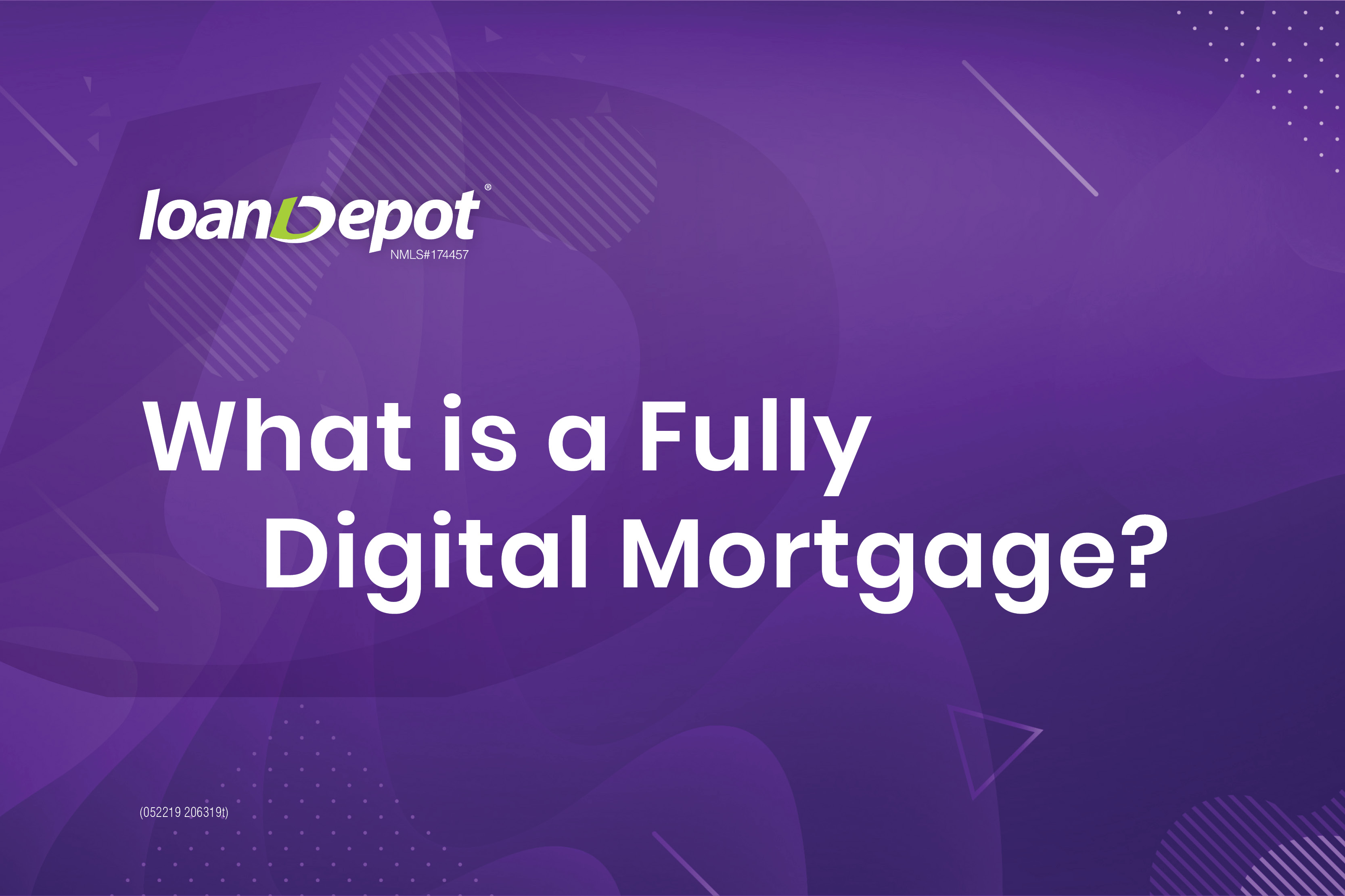 what is a fully digital mortgage