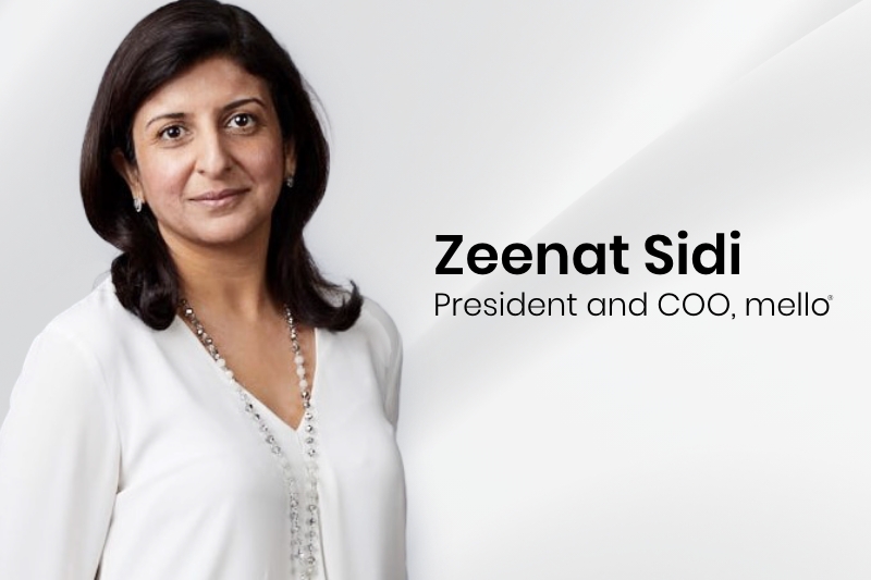 Zeenat Sidi, mello President and COO